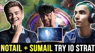 SUMAIL & NOTAIL training IO Strat for replacing ANA position? Dota 2