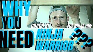 American Ninja Warrior "TOP 10" REASONS why YOU NEED to START Ninja Warrior Style Training TODAY!