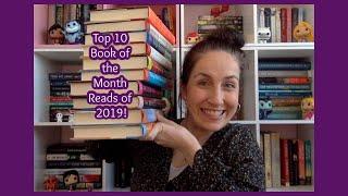 Top 10 Book of the Month Books I Read in 2019!