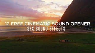 12 FREE Cinematic Opener Sound Effects | Free SFX Sound Effects