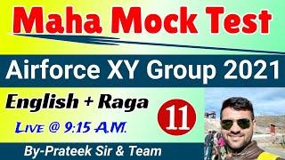Maha Mock Test - 11 Airforce XY Group 2021 | Top 50 Question Of English & RAGA |By Prateek Dalal Sir