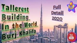 Tallerest building in the world in 2020 - Burj Khalifa - Top for you 10