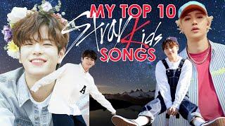 MY TOP 10 STRAY KIDS SONGS