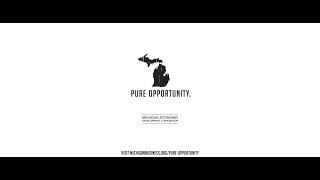 Why Michigan? | Pure Opportunity | MEDC