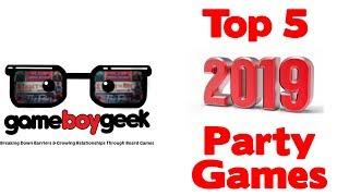 Top 5 Party Games of 2019 with the Game Boy Geek