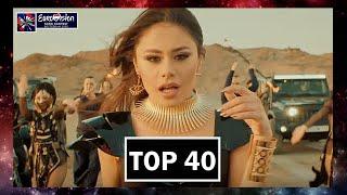 TOP 40 | EUROVISION 2020 | + AZERBAIJAN 