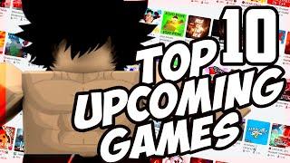 Top 10 Upcoming Roblox Games in 2020