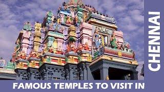 FAMOUS TEMPLE TO VISIT IN CHENNAI