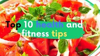 top-10-health-and-fitness-tips