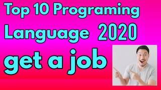 Top 10 programing language to get a job in 2020