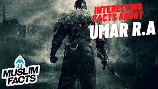 Top 10 interesting facts about Umar (R.A)