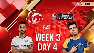 [HINDI] W3D4 - PMWL EAST - Super Weekend | PUBG MOBILE World League Season Zero (2020)