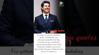 top 15 famous tom cruise quotes qoutes service#true words & motivationfe quotes#re lines#tue words