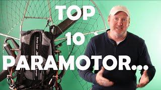 Top 10 things you need to know BEFORE getting a paramotor