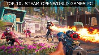 Top 10 Best Steam Open World Games PC