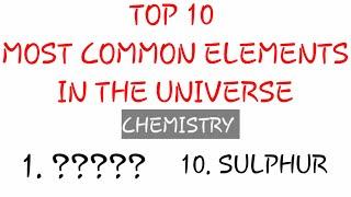 Top 10 most common elements in the 