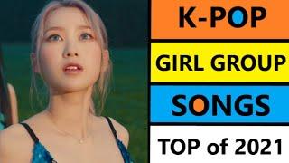 Top 30 KPOP Girl Group Songs of 2021