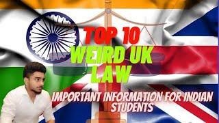 TOP 10 WEIRD UK LAW| IMPORTANT INFORMATION FOR INTERNATIONAL STUDENTS!!