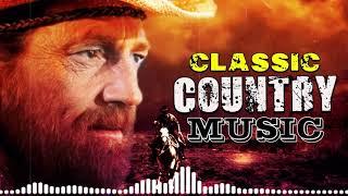 Greatest Hits Classic Country Songs Of All Time - Top 100 Country Music Collection - Country Songs