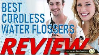 REVIEWS - Top 10 Best Cordless Water Flossers 2020