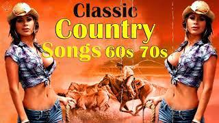 Top 50 Old Country Hits Songs 60s 70s 80s Playlist - The Only Classic Country Collection You'll Ever