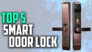 Top 5 Best smart door lock