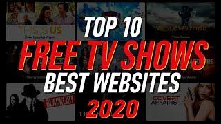 Top 10 Best FREE WEBSITES to Watch TV Shows Online! 2020