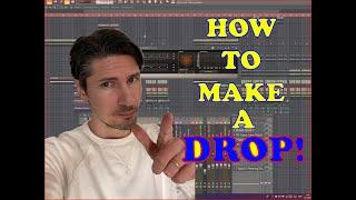 FL Studio tutorial: How to make a DROP - Signed By Bassjackers