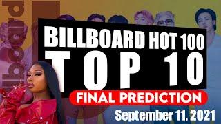 FINAL PREDICTIONS | September 11, 2021 | Billboard Hot 100, Top 10 Singles
