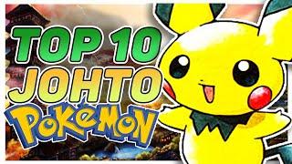 My NEW Top 10 Johto Pokemon