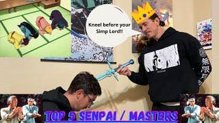 Top 10 Senpai's/Masters/Teachers