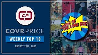 CovrPrice Top 10 Hot Comic Books Sold week ending August 22nd 2021!