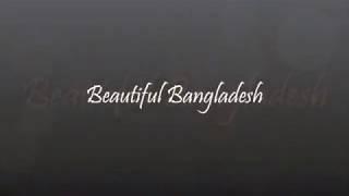 Bangladesh beautiful top 10 place...!!!!