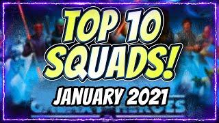 Top 10 Squads in SWGoH January 2021! | Star Wars: Galaxy of Heroes