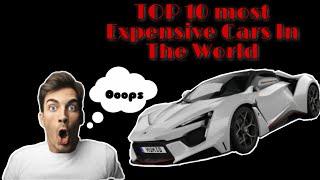 top 10 the expensive car and high quality in the world