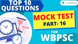 Mock Test for WBPSC | Top 10 Questions | Part-16