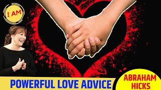 ABRAHAM HICKS LOVE (2020): Most Powerful Love Relationship Advice