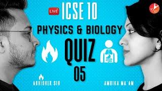 Physics & Biology LIVE MCQ QUIZ | Modern Physics & Physical Health and Pollution | ICSE Class 10