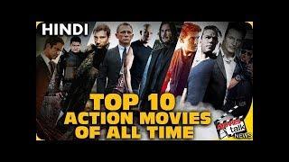 Top 10 Action Movies Of All Time [Explained In Hindi] - New