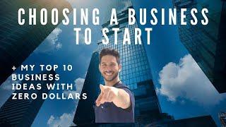 How to Pick a Business Idea: Top 10 Businesses to Start with Zero Dollars