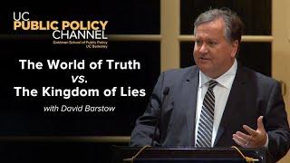 The World of Truth vs. The Kingdom of Lies