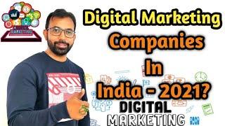 Top 10 Digital Marketing Companies India 2021