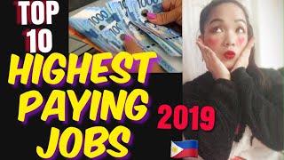 Top 10 Highest paying JOBS in the Philippines 2019 | Dept. of Labor and Development | SODEXO.PH