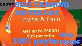 Roj kamao 500- se 1000 rs -Paytm Cash  || Invite Earn 40 per referral