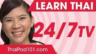 Learn Thai 24/7 with ThaiPod101 TV