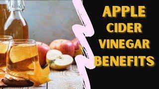 Top 15 Benefits Of Apple Cider Vinegar Uses