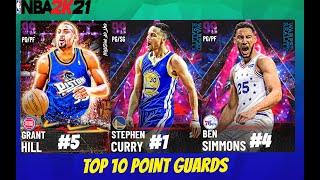 TOP 10 POINT GUARDS ! NBA 2K21 MyTeam