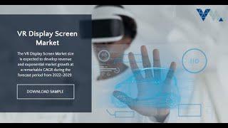 Top 10 Company In VR Display Screen Market Size & Forecast - Verified Market Reports