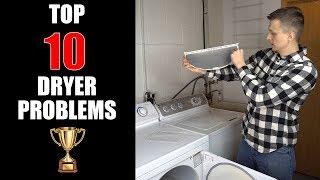 Dryer Troubleshooting - Top 10 Dryer Problems