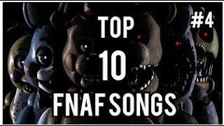 Top 10 FNAF Songs [Топ 10 песен FNAF] #4